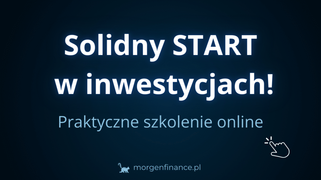 Solidny START w inwestycjach + 4 tyg. Mentoring!