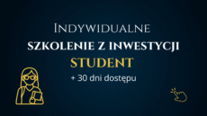 Indywidualne szkolenie z inwestycji STUDENT + 30 dni dostępu